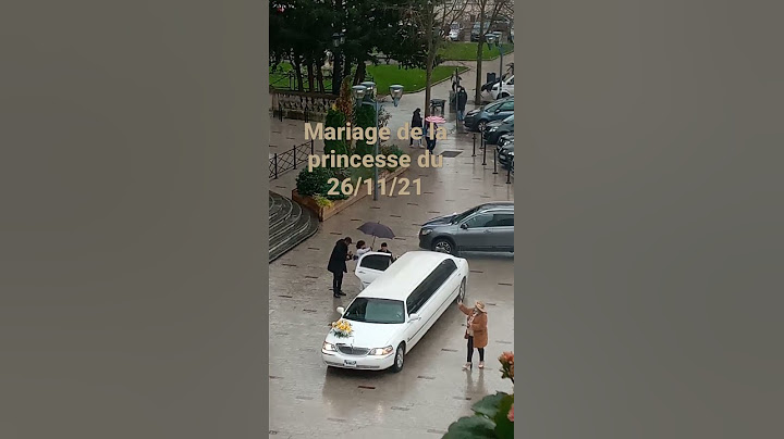 arrivee royale d'une mariee