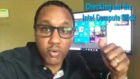 Intel Compute Stick Demo