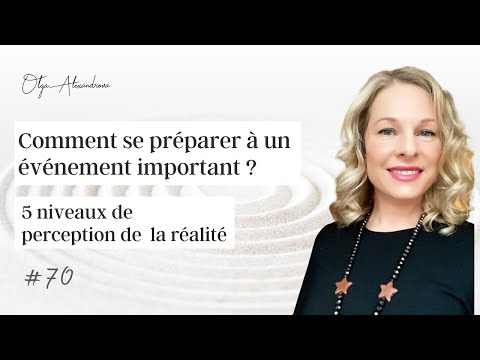 Vidéo: Comment Se Préparer Pour Un événement Important