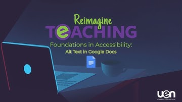 Foundations in Accessibility: Alt Text in Google Docs