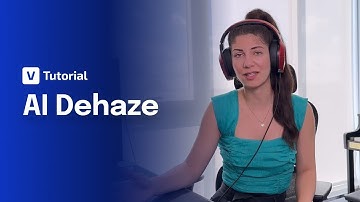 Clear the fog: How AI Dehaze makes your footage pop