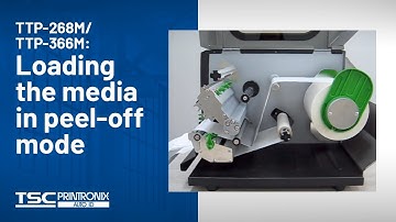 TSC TTP-268M/366M: Loading the media in peel-off mode
