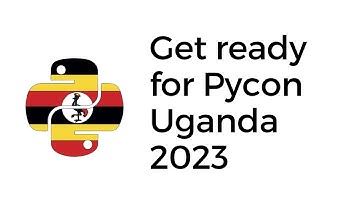 Get Ready for Pycon Uganda 2023
