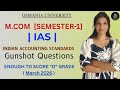 IAS | INDIAN ACCOUNTING STANDARDS | IMPORTANT QUESTIONS | M.COM | SEM-1 | OU | @shivanipallela 