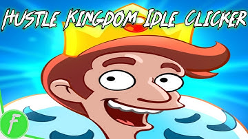 Hustle Kingdom Idle Clicker Gameplay HD (Android) | NO COMMENTARY