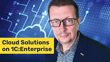 Cloud solutions on 1C:Enterprise