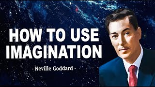 Neville Goddard | How To Use Your IMAGINATION To Get Anything You Want (1955)