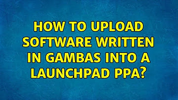 Ubuntu: How to upload software written in Gambas into a Launchpad PPA?