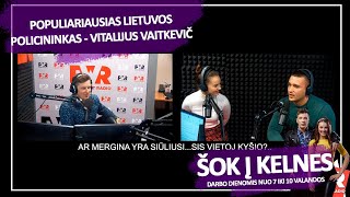 Populiariausias Lietuvos policininkas Vitalijus Vaitkevič!