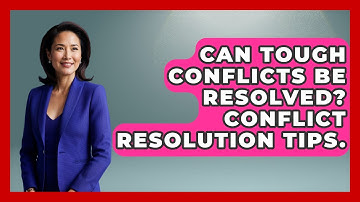 Can Tough Conflicts Be Resolved? Conflict Resolution Tips. - Real Life Curriculum