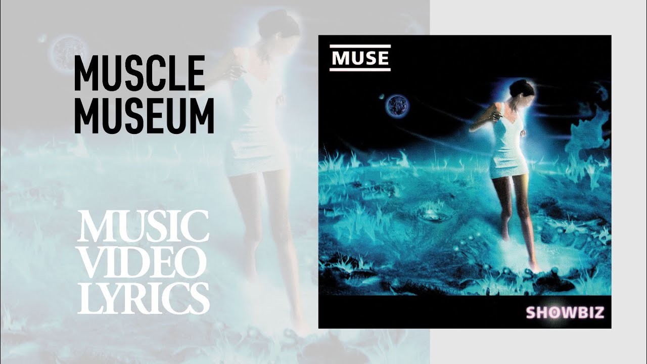 Muse - Muscle Museum (Lyrics) Muse - Muscle Museum (Lyrics)