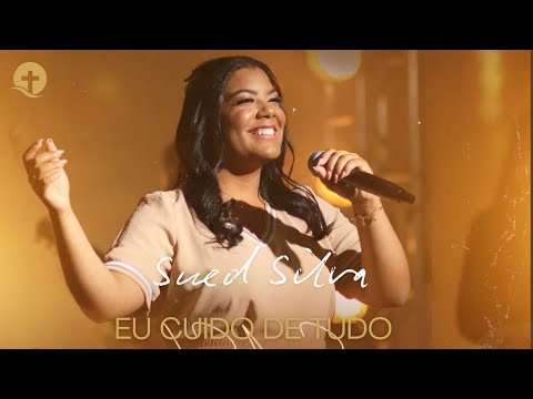 Sued Silva | Os Melhores Clipes - [DVD Eu Cuido De Tudo]