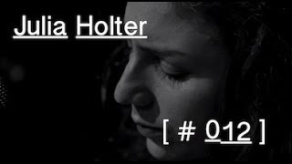 Julia Holter - Horns Surrounding Me