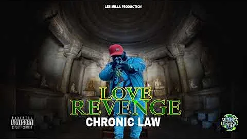 Chronic law - Love Revenge (official audio)