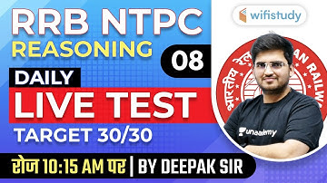 10:15 AM - RRB NTPC 2019-20 | Reasoning by Deepak Tirthyani | NTPC Reasoning Live Test