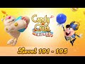 Candy Crush Friends Saga Level 191 195 Modded Gameplay