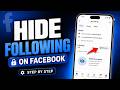 How to Hide Following List on Facebook (Step by Step Guide)