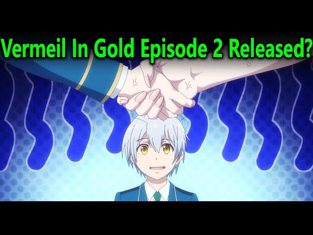 Vermeil in Gold Episode 5 Preview Images Released