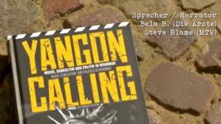 Watch Yangon Calling Trailer