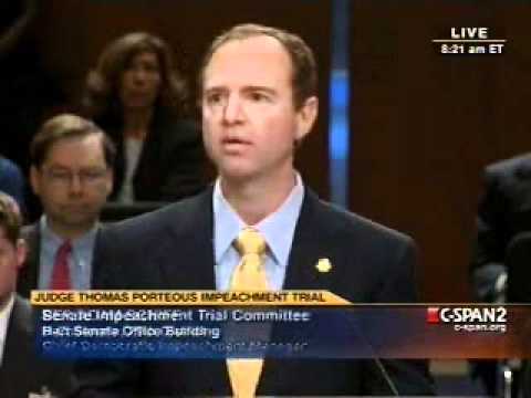 Rep. Schiff Opening Statement - Judge Thomas Porteous Impeachment Trial - Part 1