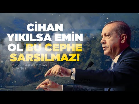 Cumhurbaşkanımızdan Birlik Şiiri \