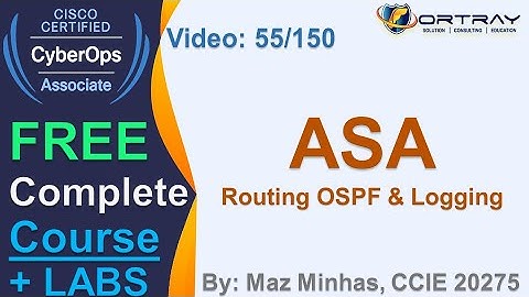 Free CCNA Cyber OPS | 55- ASA Routing OSPF & Logging |Day 3 | CCNA Cyber OPS 200-201 Complete Course