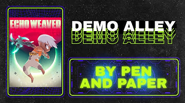 Echo Weaver - Demo Alley