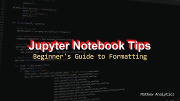 Master Jupyter Notebook Formatting: A Beginner-Friendly Tutorial