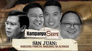 San Juan: Nabuong pamilya, nabuwag na alyansa