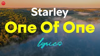 Starley // One of One (Lyric Video)