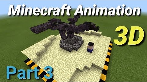 3D Animation in Minecraft Part 3 (Defeating the Ender Dragon) Command block Creation
