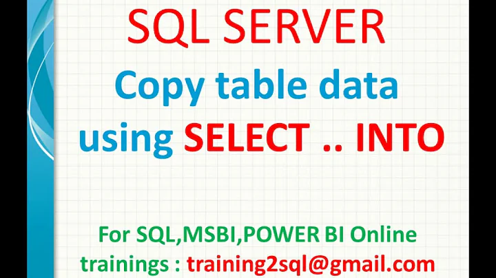Copy table data using Select Into in sql server | into in sql