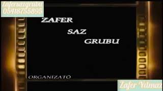 ZAFER SAZ GRUBU çilekeş ömer  Uh ve ardından HALEBİ