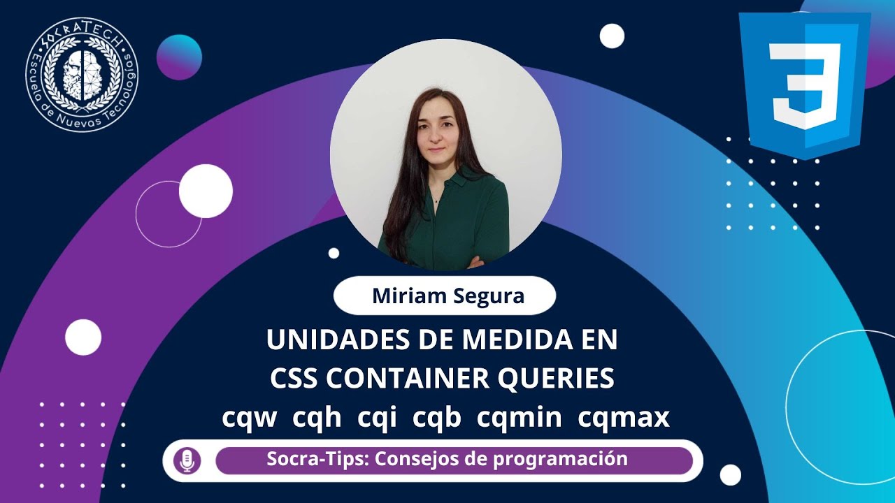 SocraTips - Unidades de medida en CSS Container Queries - SocraTech ...