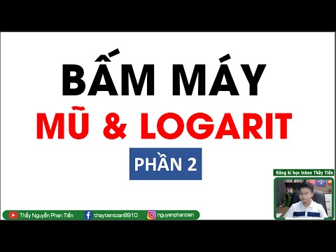 Video Toán 12 - Bấm Máy Tính Mũ và Logarit (Full 9 Dạng) -... - youtube