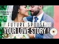 💞🕊FUTURE SPOUSE💞🕊 YOUR LOVE STORY ! || Pick a card 🔮