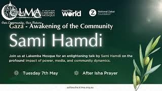 Gaza - Awakening of a Community with Sami Hamdi