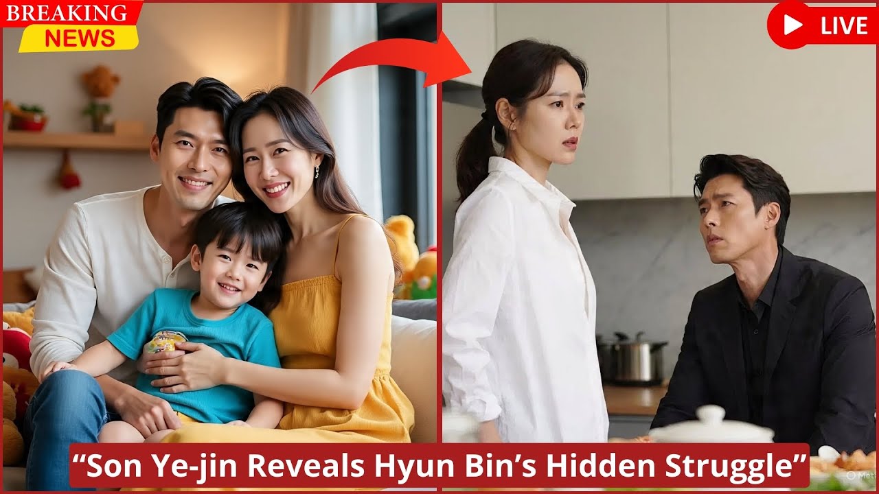 Son Ye-Jin Exposes Hyun Bin's Secret Struggle Behind 'Perfect' Family Life!" - YouTube