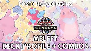 Melffy deck profile + combos post Chaos Origins (CORI) 2026 TCG Genesys Yugioh