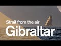 Gibraltar Strait from the air! | Volvo Ocean Race