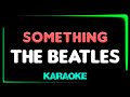 The Beatles Something KARAOKE 