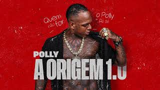 Oh Polêmico Desce Na Paralela - Polly A Origem 1.0