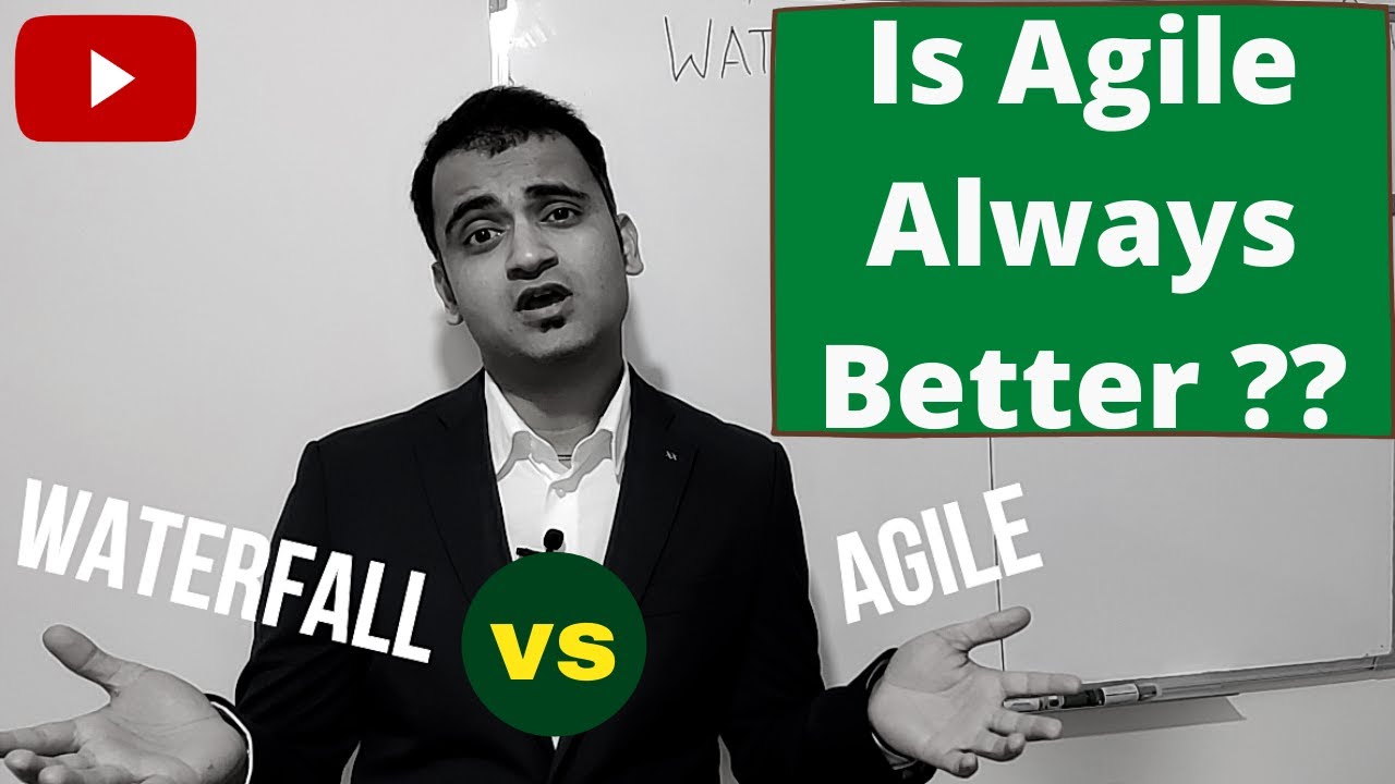Agile vs Waterfall Methodology: Is Agile always better than Waterfall ...