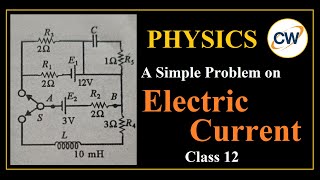 A Simple Problem on Electric Current | Class 12 | Current Electricity | NCERT | Circuit Analysis |
