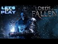 Lets play lords of the fallen  episode 4