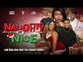Naughty Or Nice Can True Love Melt The Coldest Heart Full Free Movie Drama Holiday mp3