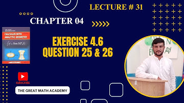 Bs/Bsc/ADP || Exercise 4.6 Question 25 & 26 || Chapter 4 || Calculus by S.M Yousuf