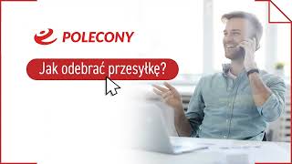 E-Polecony - Jak Odebrać Przesyłkę?
