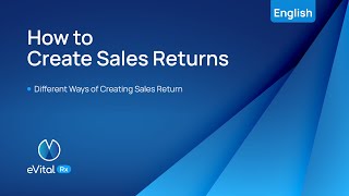 How to Create Sales Returns l English_eVitalRx