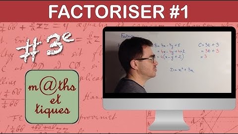 Factoriser en reconnaissant un facteur commun (1) - Troisième